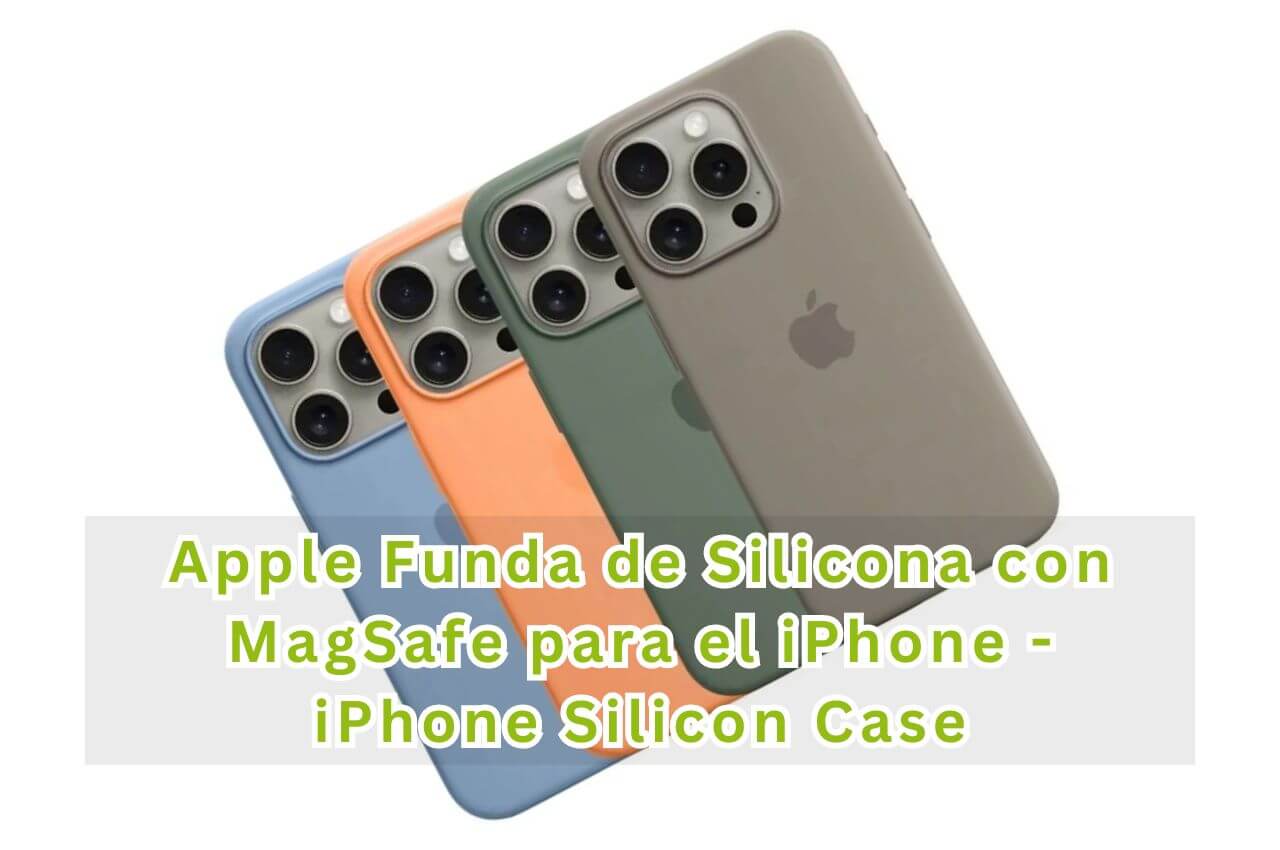 Lee más sobre el artículo Características y Análisis Funda Silicone Case para iPhone 14